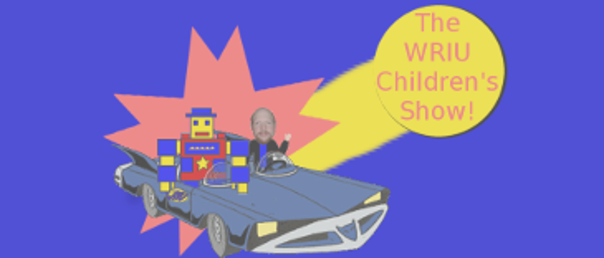 The WRIU Children's Show